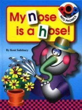 My Nose Is a Hose! (Pop into Phonics Books), , Very Good Book