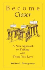 Become Closer: A New Approach For T..., Montgomery, Wil