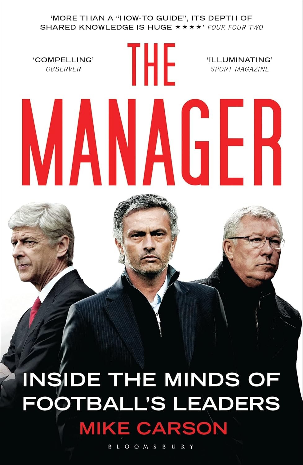 The Manager: Inside the Minds of Football's Leaders By Mike Car . - Image 9