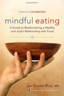 Mindful Eating: A Guide to Rediscovering a Healthy and J... | Buch | Zustand gut