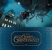 The Art of Fantastic Beasts: The Crimes of Grindelw... | Buch | Zustand sehr gut - Bild 1 von 2