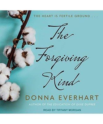 The Forgiving Kind, Donna Everhart