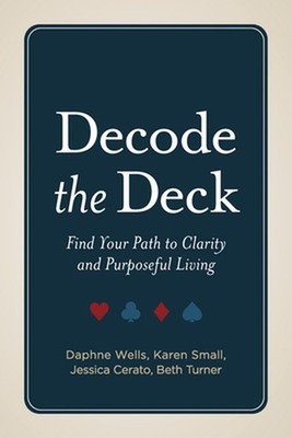 Decode the Deck by Daphne Wells Paperback Book