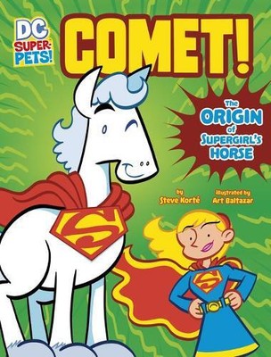 Steve Korté Comet! (Gebundene Ausgabe) DC Super-Pets Origin Stories