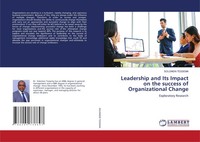 Solomon Tessema | Leadership And Its Impact On The Success Of Organizational...