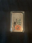 A CEECO .999 Fine Silver Bar Happy Halloween 1973 Art Bar 1 Ounce Silver
