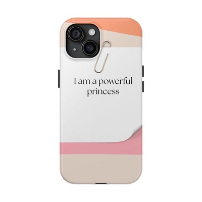 Empowering Phone Case - I Am A Powerful Princess | Stylish Tough Case, [...]