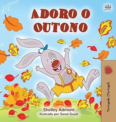 Admont - I Love Autumn Portuguese Children's Book - Portugal  Portug - X555z