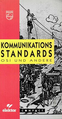 Kommunikations Standards, OSI und andere  ( Elektor Verlag )