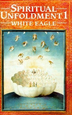 Spiritual Unfoldment by White Eagle 0854870121 FREE Shipping