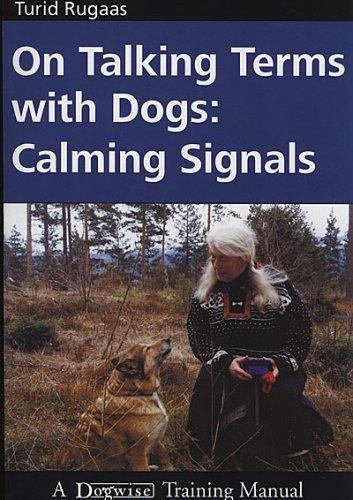 On Talking Terms With Dogs Calming Signals Turid Rugaas Taschenbuch gebraucht - sehr gut - Bild 1 von 1
