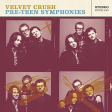 Pre-Teen Symphonies by Velvet Crush (CD, 2016) Pre-Teen Symphonies by Velvet Crush (CD, 2016)