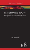 Falk Heinrich | Performative Beauty | Buch | Englisch (2026) | Routledge