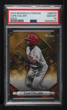 2023 Bowman Sterling Prospects Gold Refractor 14/50 Cam Collier PSA 10 0q21