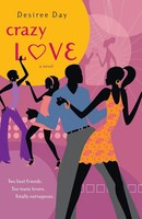 Desiree Day | Crazy Love | Taschenbuch | Englisch (2005) | Free Press