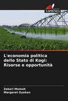 L'economia Politica Dello Stato Di Kogi: Risorse E Opportunità Momoh (U. A.)