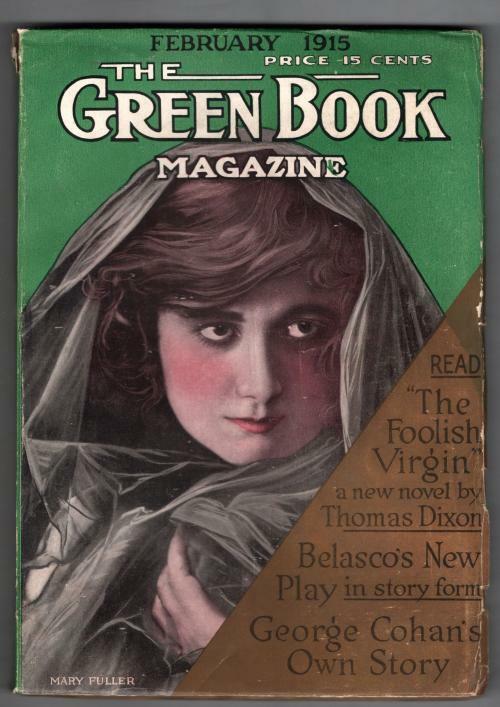 Green Book Feb 1915 Pulp Thomas Dixon &quot;The Foolish Virgin&quot;