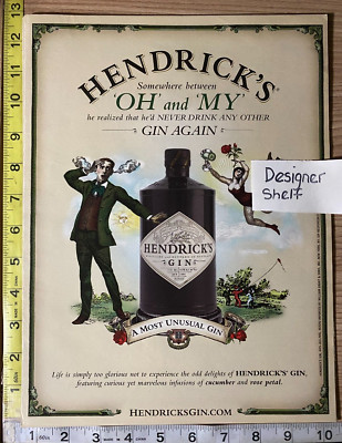 Hendrick's Gin Alcohol 2011 Print Advertisement: Oh And My