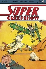 SUPER CREEPSHOW #3 COVER A PYE PARR  - PRESALE DUE APRIL 2026