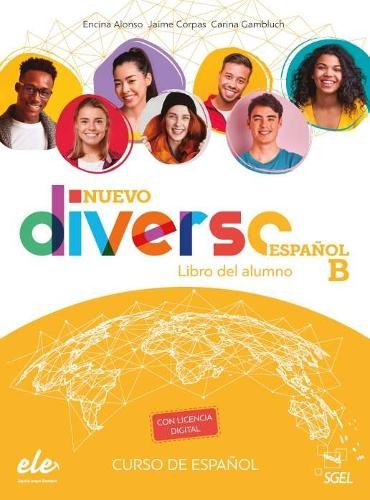 Nuevo Diverso Espanol B - Libro Del Alumno. Book + Licencia Digital. B/B1/B2 Encina Alonso - Image 3