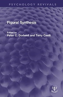 Figural Synthesis by Peter C. Dodwell HARDBACK 9780367713492