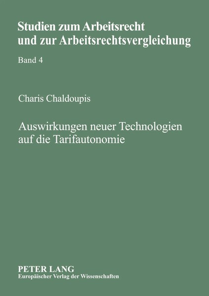 Auswirkungen Neuer Technologien Auf Die Tarifautonomie Charis A Chaldoupis Buch-image