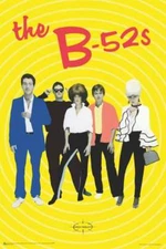 The B-52s Poster - 24" x 36"