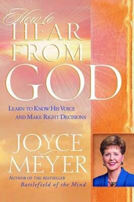 How to Hear from God: Learn to Know His Voice and Make Rig - VERY GOOD