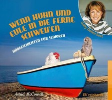 Wenn Huhn und Eule in die Ferne schweifen | HÃ¶rbuch | 9783497025848