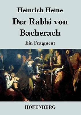 Der Rabbi von Bacherach: Ein Fragment by Heinrich Heine (Paperback, 2017)