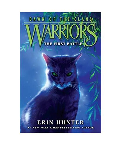 Warriors Dawn Of The Clans 3 The First Battle Erin Hunter warriors-dawn-of-the-clans-3-the-first-battle-erin-hunter