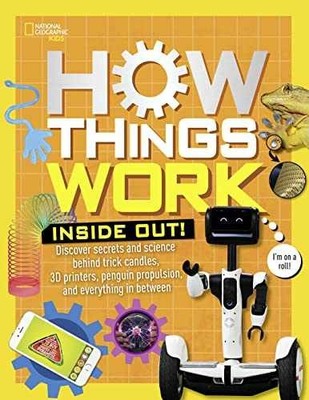 How Things Work: Inside Out: Discover - Hardcover, by Resler T.J. - Very Good x