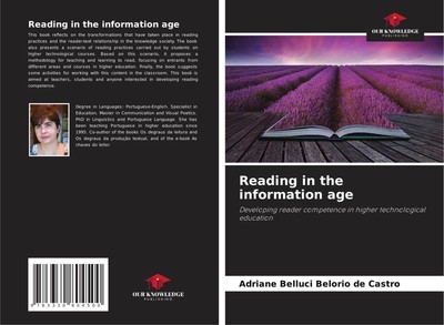 Reading in the information age Adriane Belluci Belório de Castro