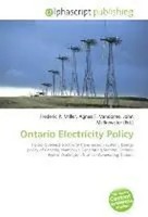 Frederic P. Miller (U. A.) | Ontario Electricity Policy | Taschenbuch | Englisch