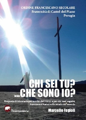 Marcello Fagiol Chi sei tu?... Che sono io? Proposta di  (Paperback) (UK IMPORT)