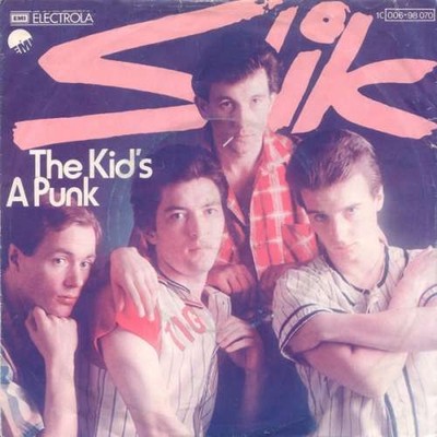 Slik - The Kid's A Punk 7'' Single Vinyl Rock Pop Rock 4594