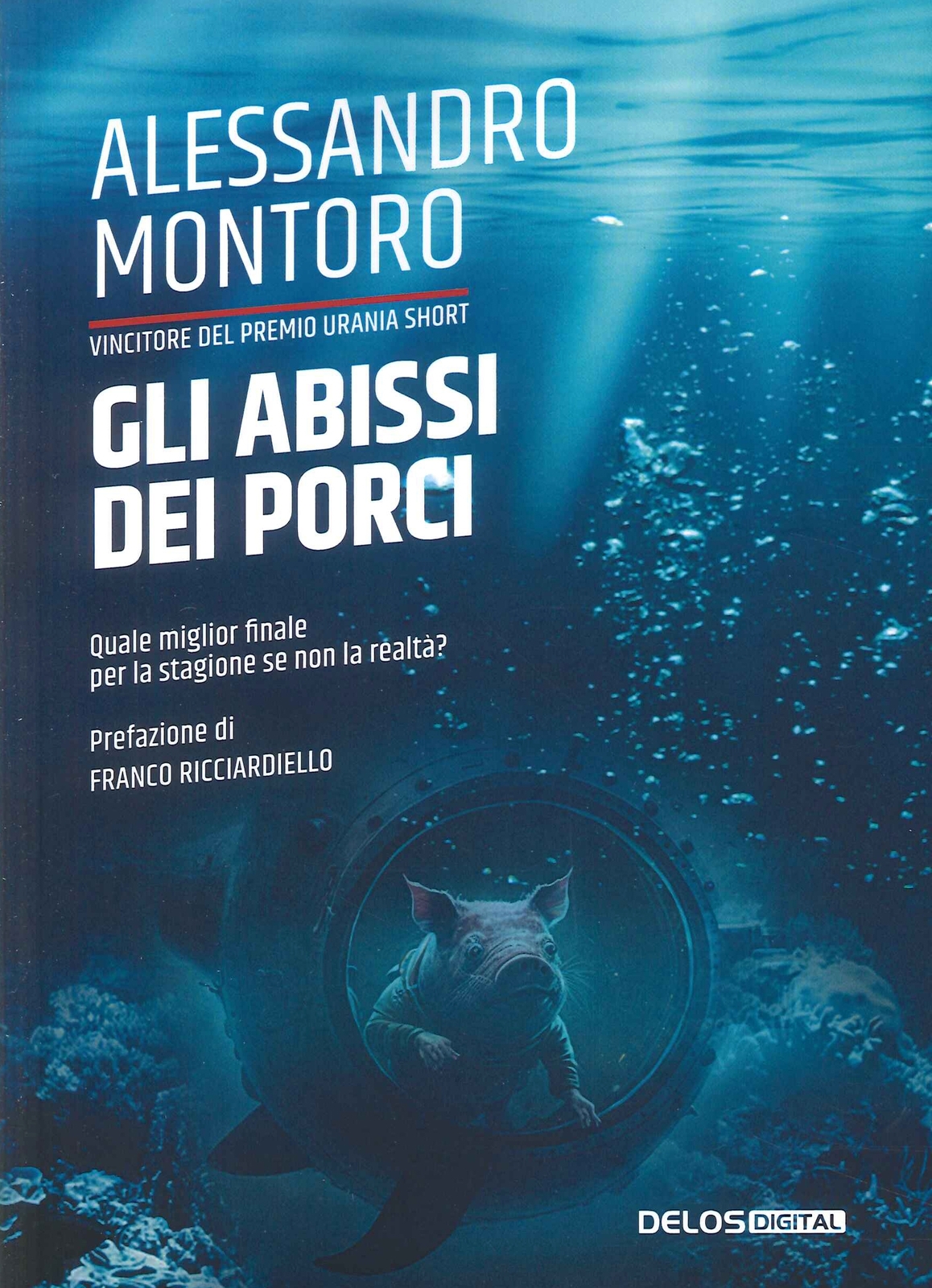 Gli abissi dei porci - [Delos Digital]