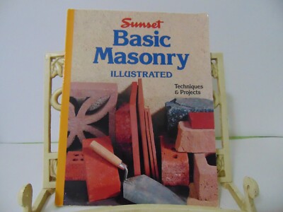 Basic Masonry Illustrated - Paperback By Sunset 1990