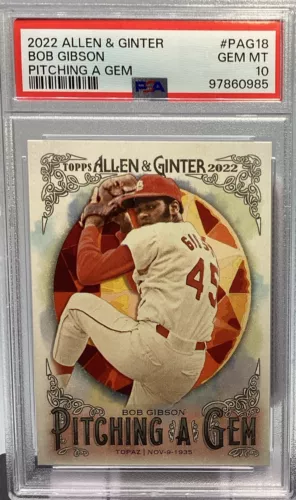 Bob Gibson PSA 10 -  2022 Allen & Ginter ‘Pitching A Gem’ Cardinals - Rare Pop 1