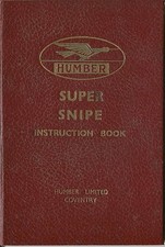 Humber Super Snipe 1938 Original Instruction Book