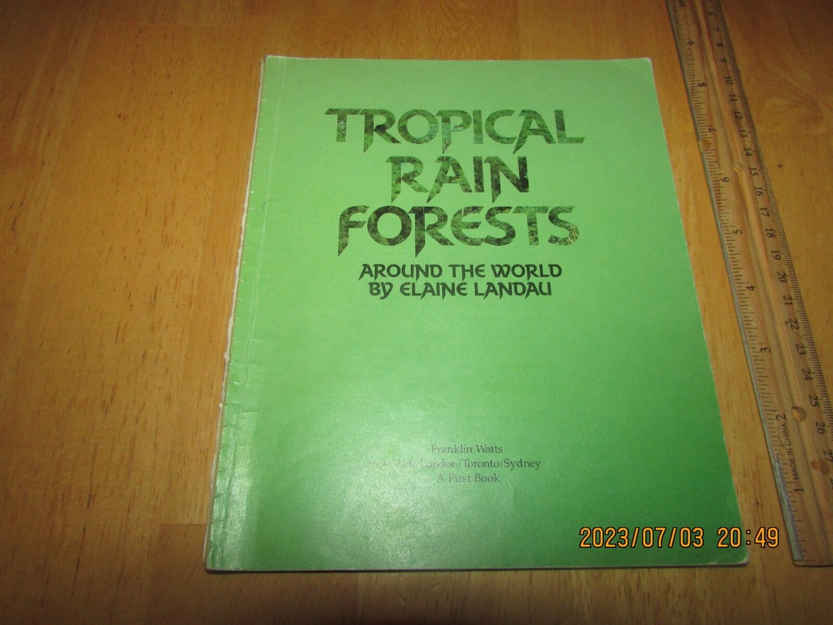 Ecosystems: Tropical Rain Forests Around the World by Elaine