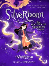 Silverborn | The Mystery of Morrigan Crow Book 4 | Jessica Townsend | Buch