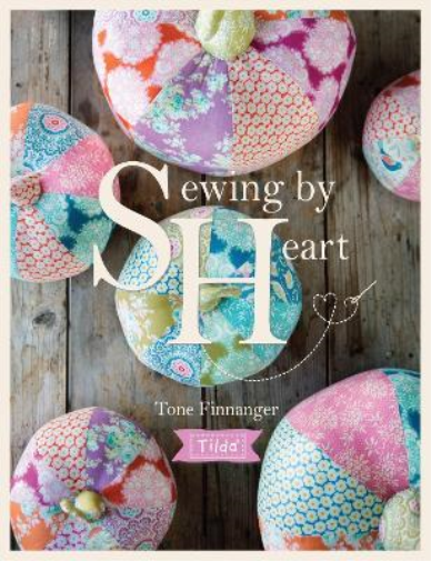 Tone Finnanger Tilda Sewing by Heart (Tascabile)