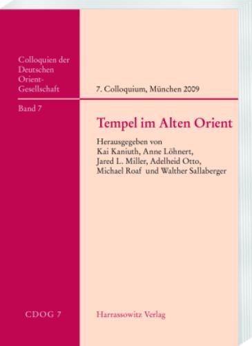 Thumbnail - Tempel Alten Orient 7. Internationales Colloquium Der Deutschen
