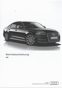 Audi A6 S6 Betriebsanleitung 16 17 Bedienungsanleitung Limousine Avant C7 Ba Ebay