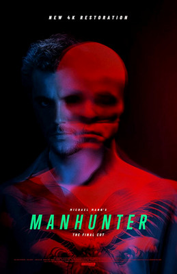 2026 Michael Mann's Manhunter Final Cut 11 x 17 Movie Poster Hannibal Lecktor