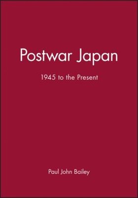 Nachkriegsjapan: 1945 Bis Zur Gegenwart Taschenbuch Paul John Bailey