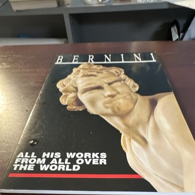 Bernini All His Works From All Over the World Andrea Zanella Hardcover 1993