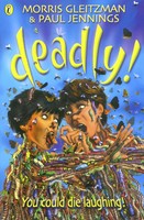 Deadly! | Morris Gleitzman | Englisch | Taschenbuch | 2001 | EAN 9780141309125