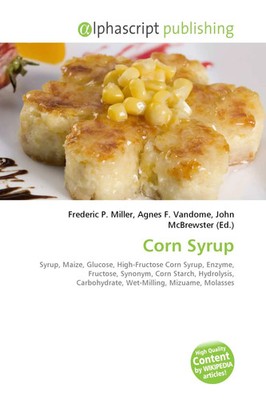 Frederic P. Miller (u. a.) | Corn Syrup | Taschenbuch | Englisch (2026)
